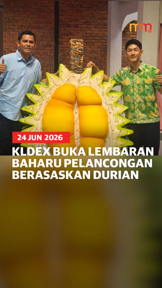 KLDEX Buka Lembaran Baharu Pelancongan Berasaskan DurianDi Malaysia